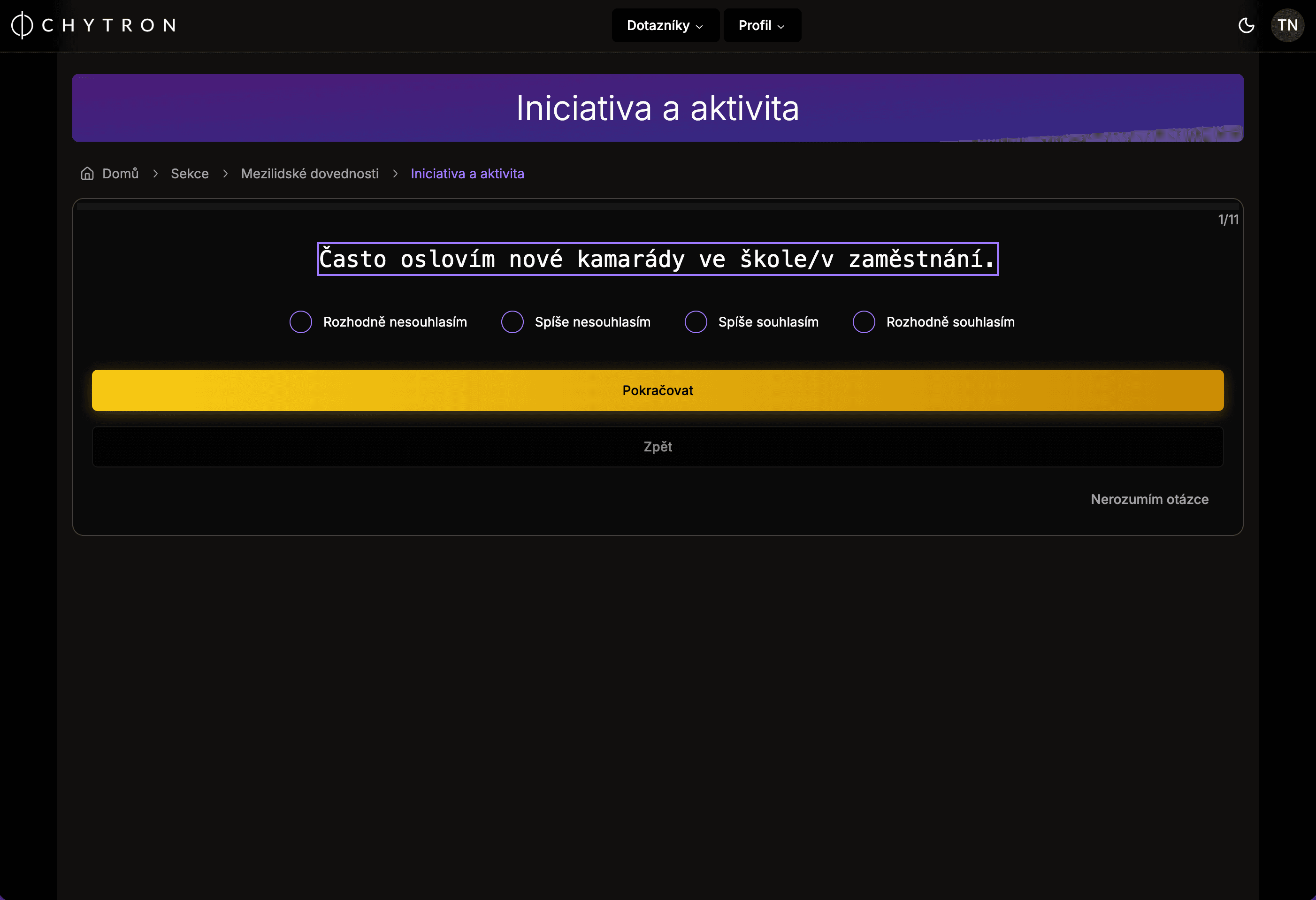 Otázka a čtyřbodová odpovědní škála v aplikaci CHYTRON